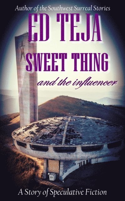 Sweet Thing and the Influencer