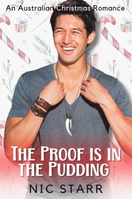 Nic Starr - Proof is in the Pudding, E-bok