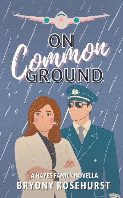 Bryony Rosehurst - On Common Ground, E-bok