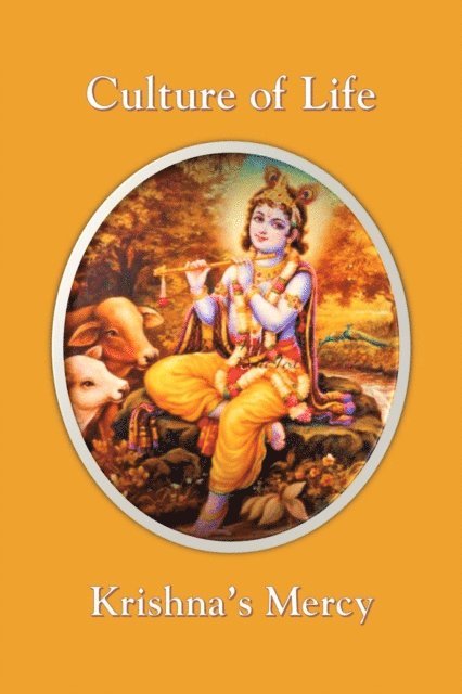 Krishna's Mercy - Culture of Life, E-bok