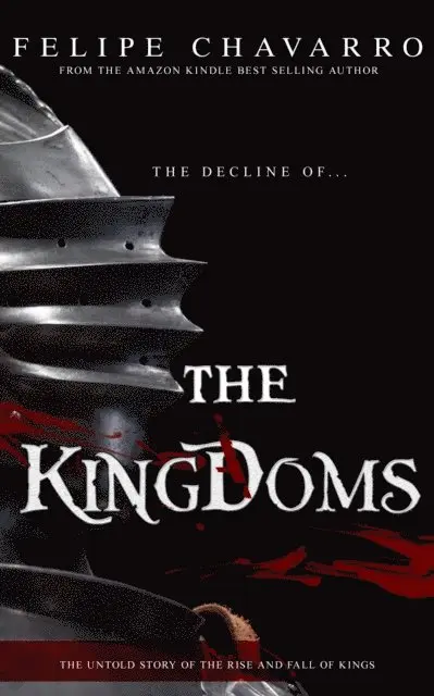 Felipe Chavarro Polania - Decline Of The Kingdoms, E-bok. Tillgänglighet: Lägg i varukorg