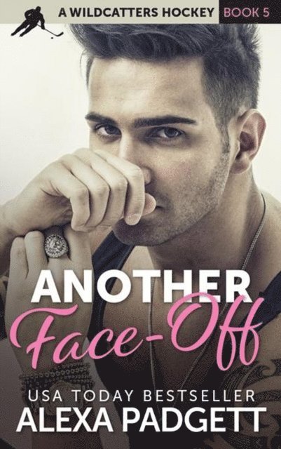 Alexa Padgett - Another Face-Off, E-bok