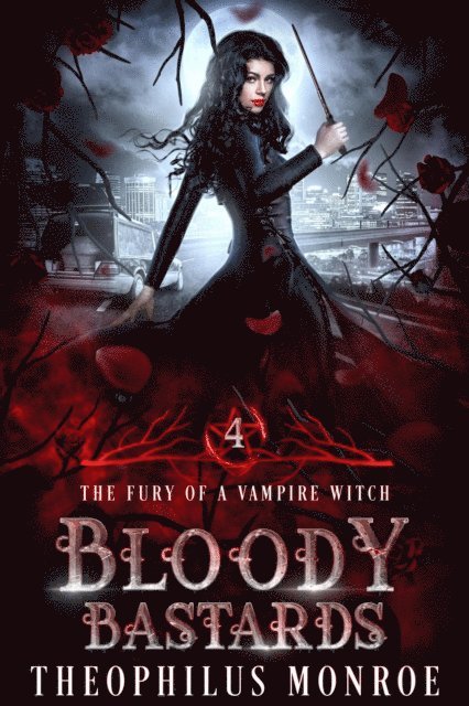 Theophilus Monroe - Bloody Bastards, E-bok