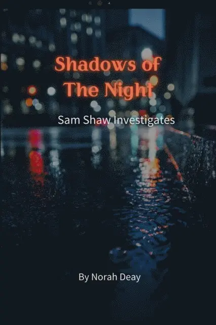 Norah Deay - Shadows Of The Night, E-bok. Tillgänglighet: Lägg i varukorg