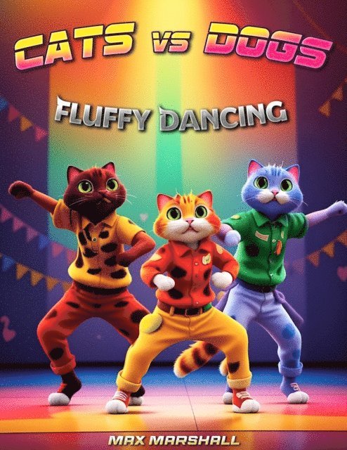 Max Marshall - Cats vs Dogs - Fluffy Dancing, E-bok. Tillgänglighet: Lägg i varukorg