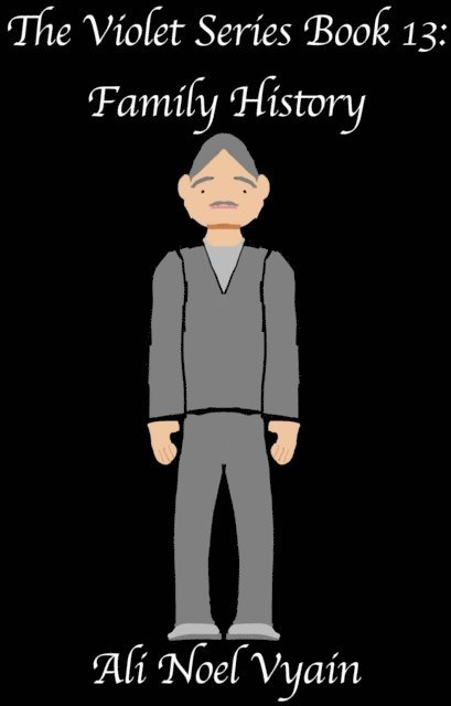 Ali Noel Vyain - Family History, E-bok