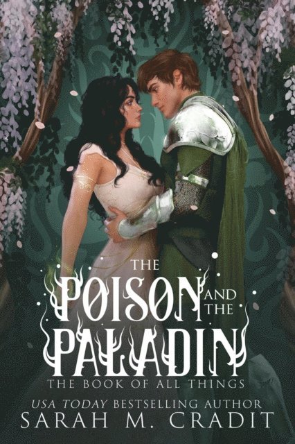 Kingdom of the White Sea, The Book of All Things, Sarah M. Cradit - Poison and the Paladin, E-bok. Tillgänglighet: Lägg i varukorg