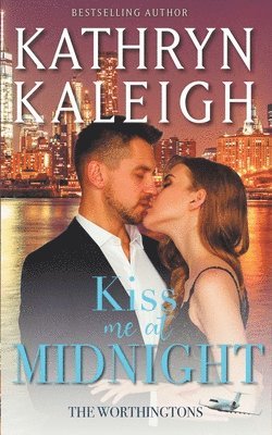 Kathryn Kaleigh - Kiss Me at Midnight, Häftad