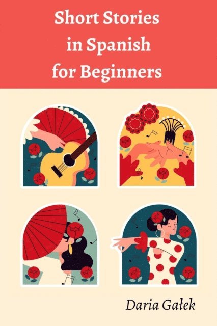 Daria Galek - Short Stories in Spanish  for Beginners, E-bok