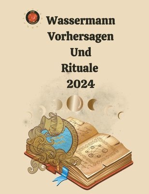 Alina a Rubi, Angeline Rubi - Wassermann Vorhersagen Und Rituale 2024, Häftad. Tillgänglighet: Lägg i varukorg