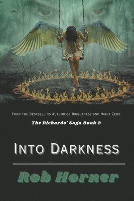 Rob Horner - Into Darkness, Häftad
