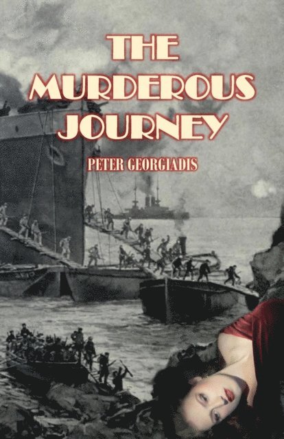 Peter Georgiadis - Murderous Journey, E-bok