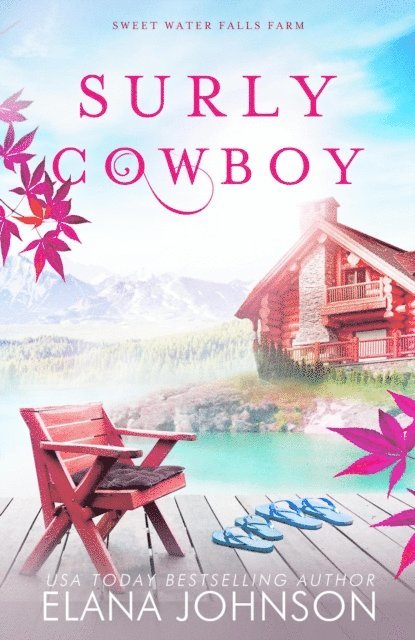 Elana Johnson - Surly Cowboy, E-bok