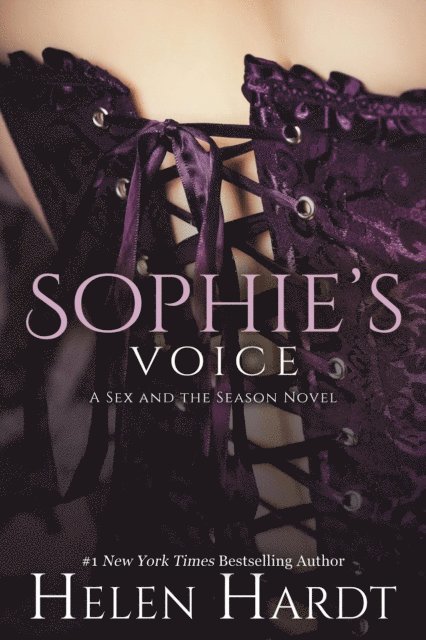 Helen Hardt - Sophie's Voice, E-bok