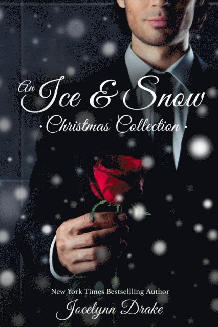 Jocelynn Drake - Ice & Snow Christmas Collection, E-bok