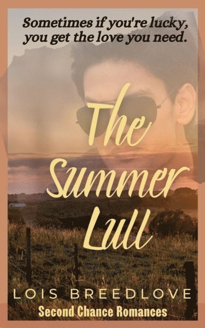 Lois Breedlove - Summer Lull, E-bok