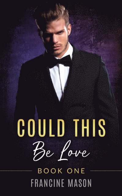 Francine Mason - Could This Be Love, E-bok