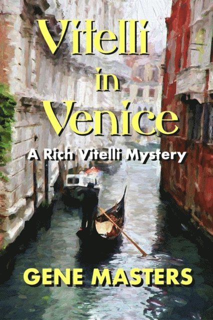 Gene Masters - Vitelli in Venice, E-bok