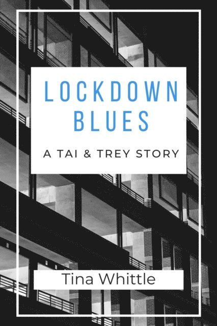 Tina Whittle - Lockdown Blues, E-bok