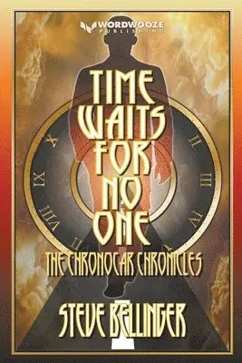 Steve Bellinger - Time Waits For No One, Häftad. Tillgänglighet: Lägg i varukorg