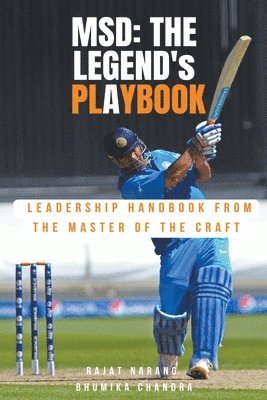 Rajat Narang, Bhumika Chandra - MSD - The Legend's Playbook, Häftad. Tillgänglighet: Lägg i varukorg