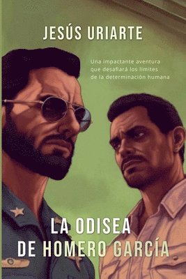 Jesus Uriarte - Odisea de Homero García, Häftad
