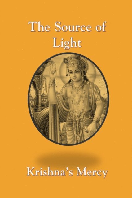 Krishna's Mercy - Source of Light, E-bok
