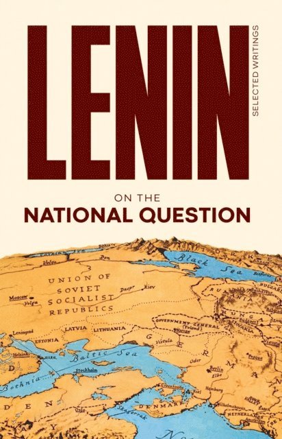 V.I. Lenin - On the National Question. Selected Writings: 3, E-bok