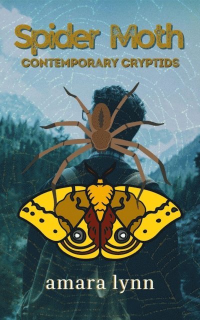Amara Lynn - Spider Moth, E-bok