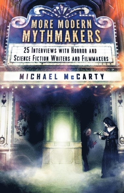 Michael McCarty - More Modern Mythmakers, E-bok