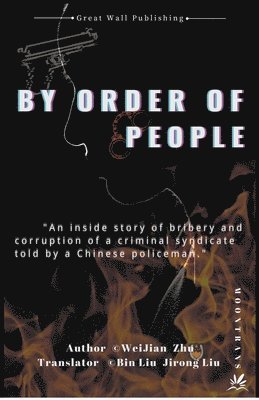 Weijian Zhu - By Order of People, Häftad