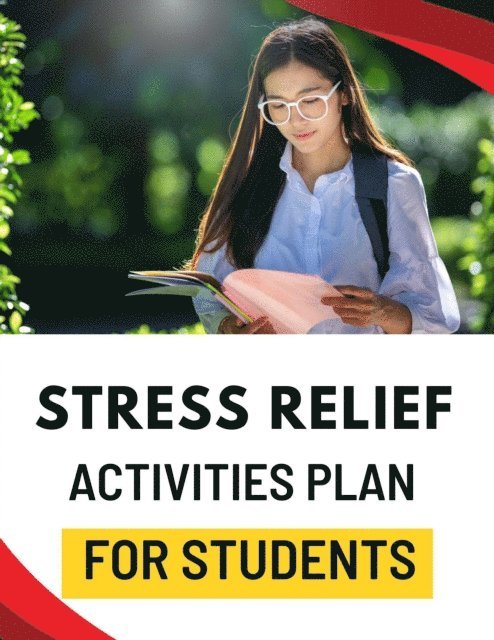 Business Success Shop - Stress Relief Activities Plan for Students, E-bok