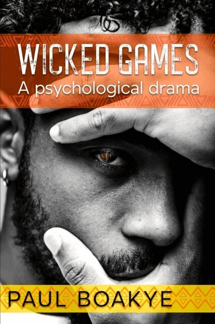 Paul Boakye - Wicked Games, E-bok