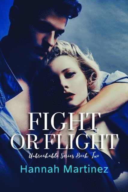 Hannah Martinez - Fight or Flight, E-bok