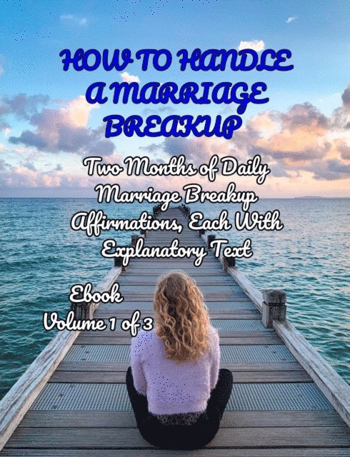 People with Books - How To Handle A Marriage Breakup Volume 1 of 3, E-bok. Tillgänglighet: Lägg i varukorg