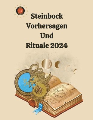 Alina a Rubi, Angeline Rubi - Steinbock Vorhersagen Und Rituale 2024, Häftad. Tillgänglighet: Lägg i varukorg