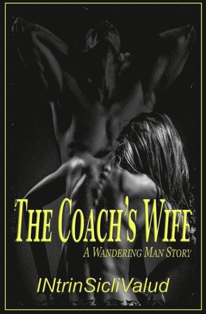 INtrinSicliValud - Coach's Wife, E-bok