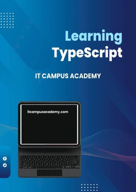 LEWIS NORTON, IT Campus Academy - Learning TypeScript, E-bok