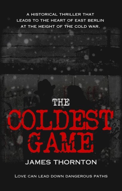 James Thornton - Coldest Game, E-bok