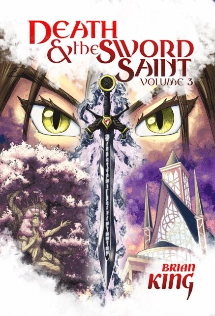 Brian King - Death and the Sword Saint, E-bok