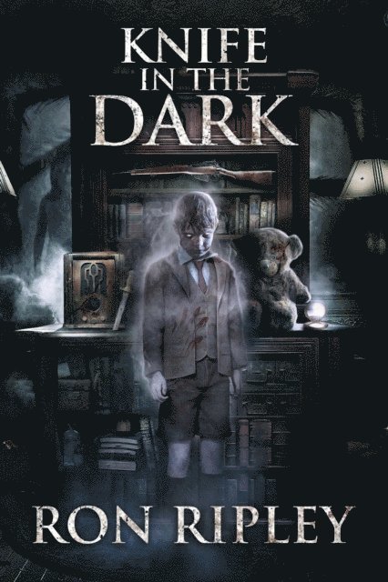 Scare Street, Ron Ripley - Knife in the Dark, E-bok