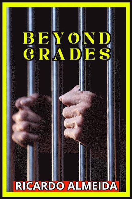 Ricardo Almeida - Beyond Grades, E-bok
