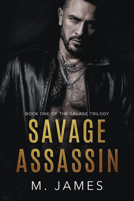 M. James - Savage Assassin, E-bok