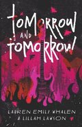 Tomorrow and Tomorrow