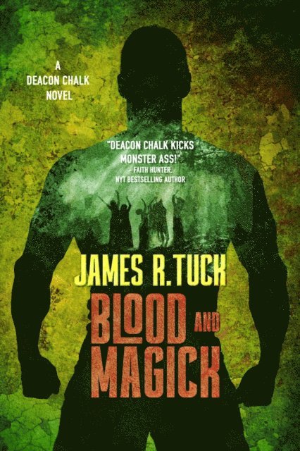 James R. Tuck - Blood and Magick, E-bok