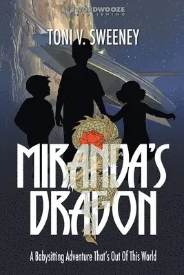 V Sweeney Toni - Miranda's Dragon, Häftad. Tillgänglighet: Lägg i varukorg