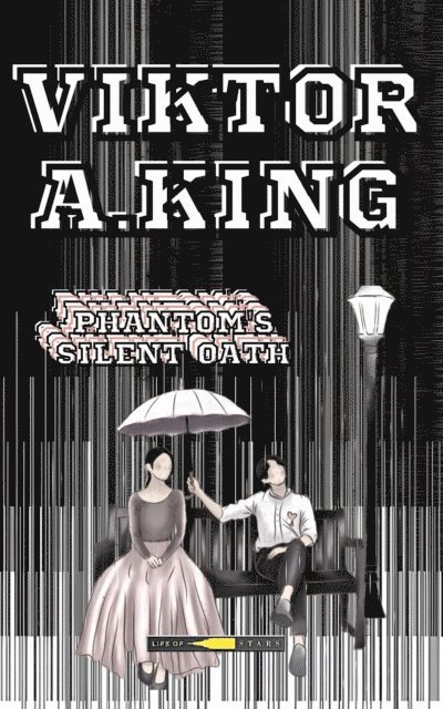 Viktor A. King - Phantom's Silent Oath, E-bok