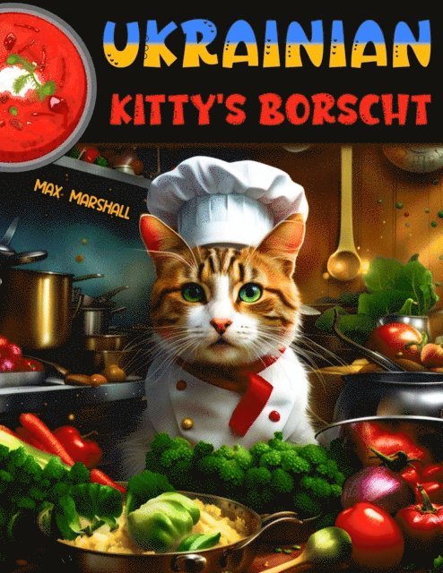 Max Marshall - Ukrainian Kitty's Borscht, E-bok. Tillgänglighet: Lägg i varukorg