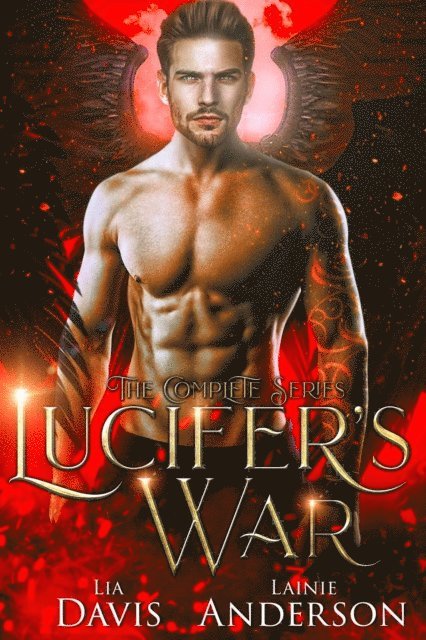 Lainie Anderson, Lia Davis - Lucifer's War, E-bok