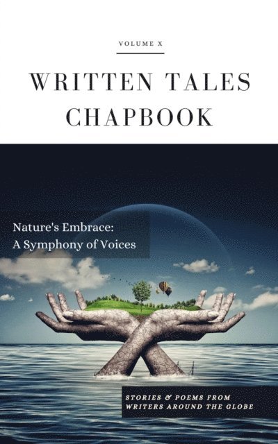 Written Tales - Nature's Embrace, E-bok